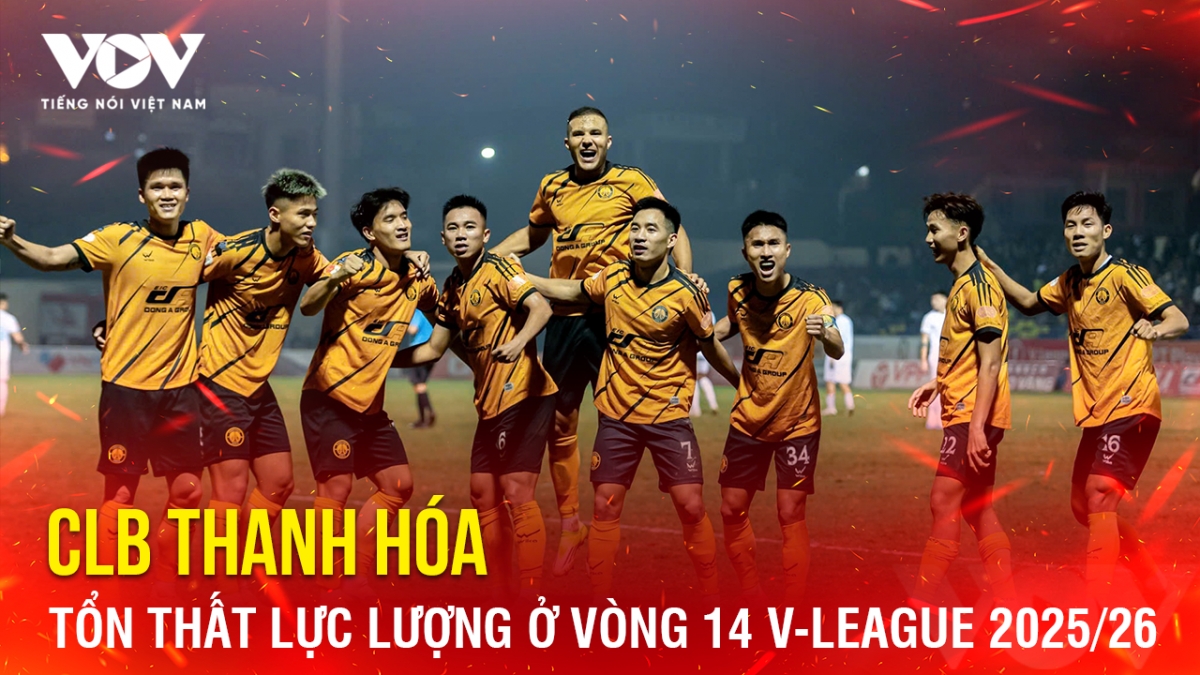Tin bóng đá 27-2: Khó khăn chồng chất khó khăn với Thanh Hóa ở vòng 14 V-League